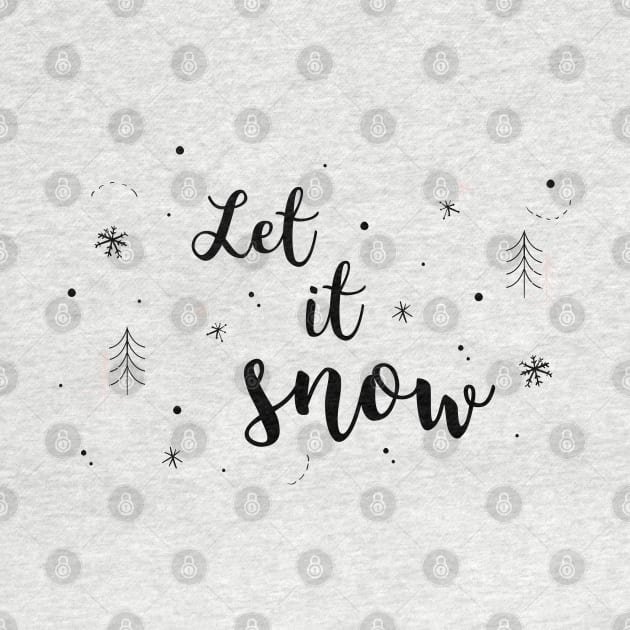 Let It Snow Winter Snowflake Design by JakeRhodes